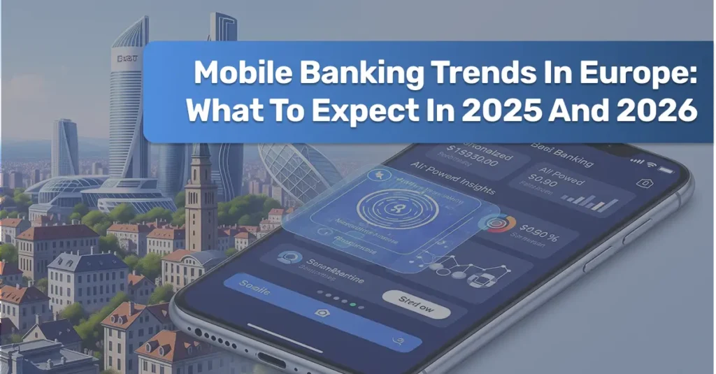 Trendy mobile banking interface representing digital finance trends in Europe