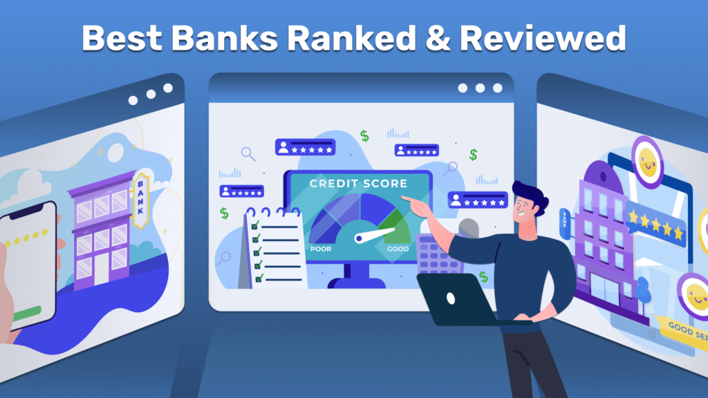 Best Banks Ranked & Reviewed