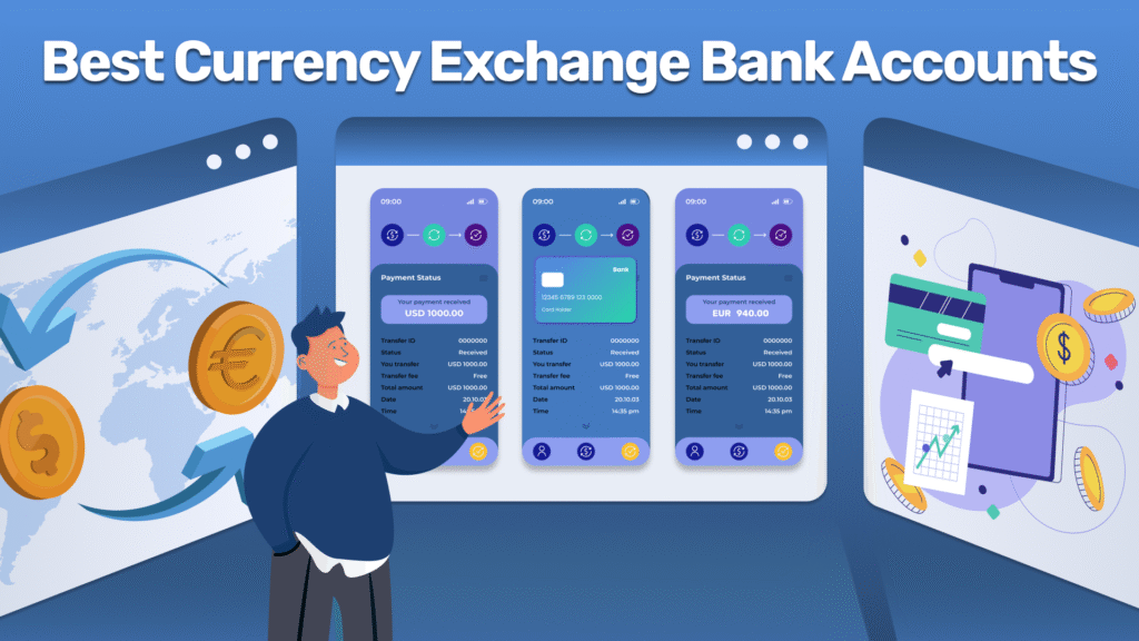 Best Currency Exchange Bank Accounts