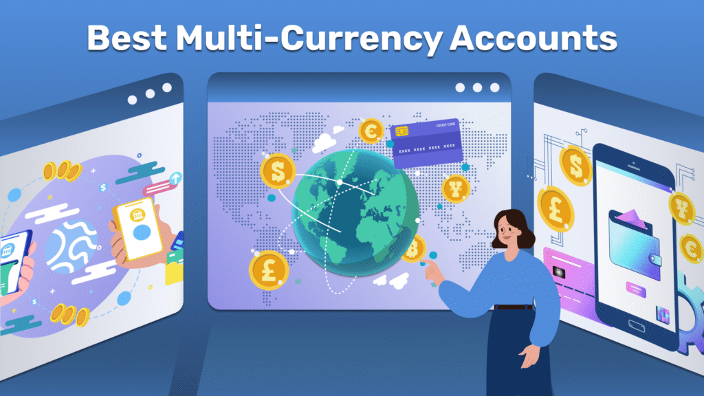Best Multi-Currency Accounts
